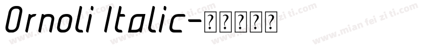 Ornoli Italic字体转换